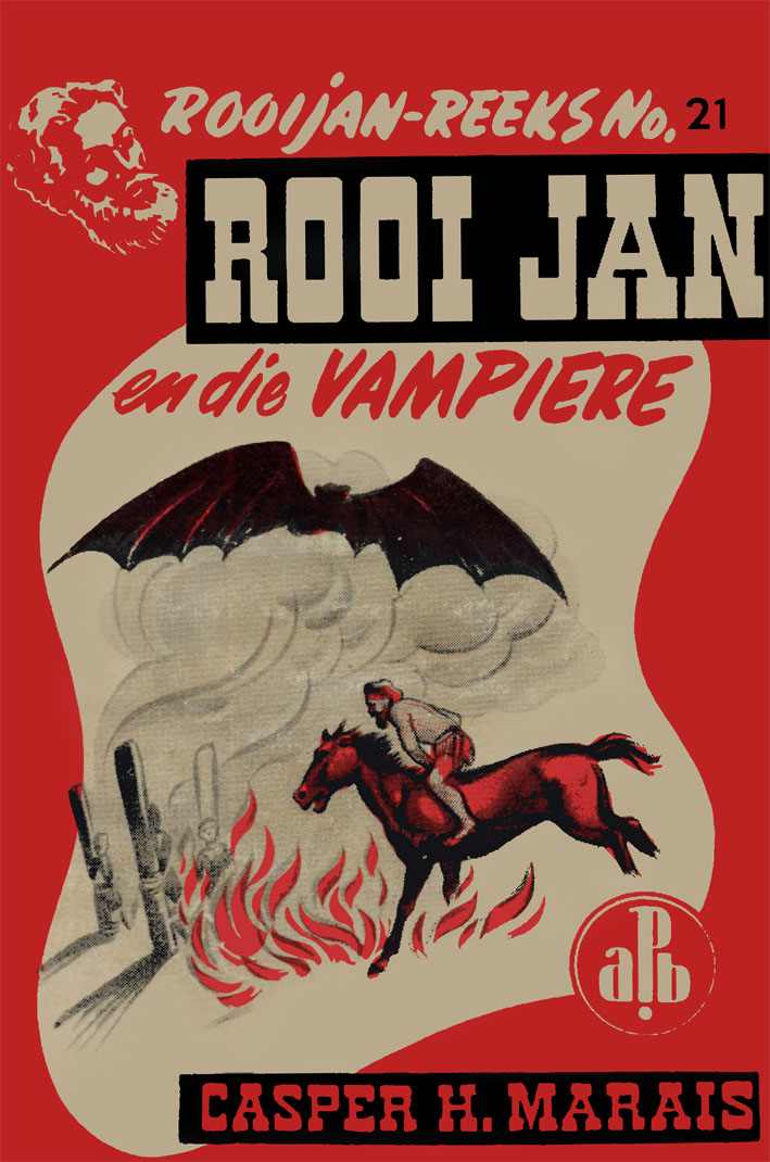 Rooi Jan en die vampiere - Casper H. Marais (1950)