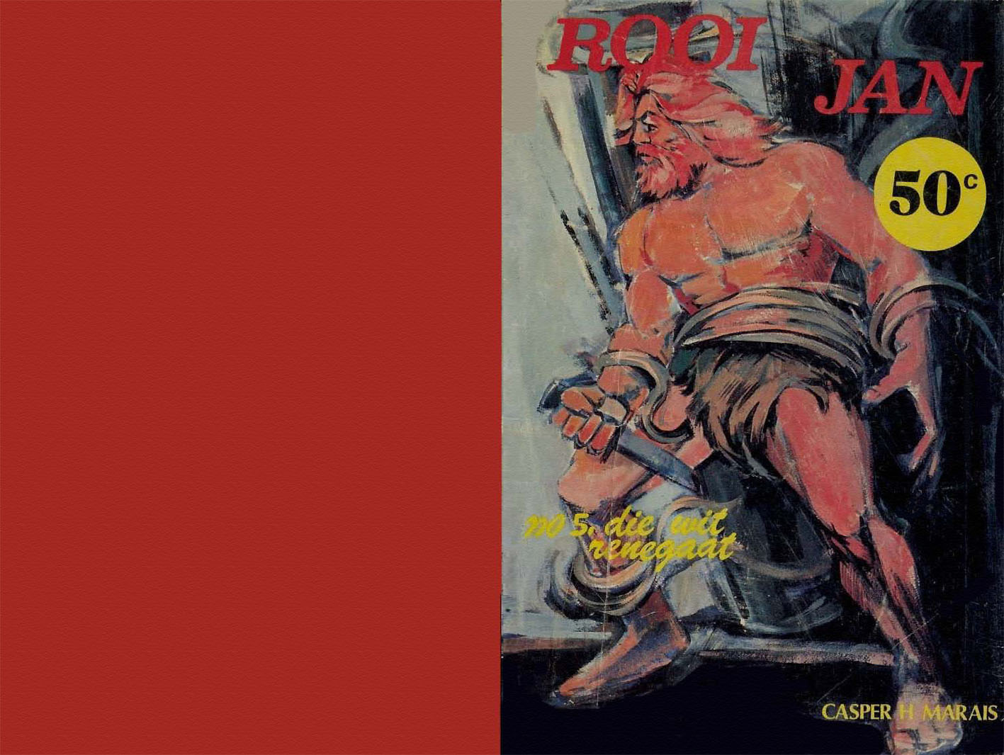 Die wit renegaat - Casper H. Marais (1980)