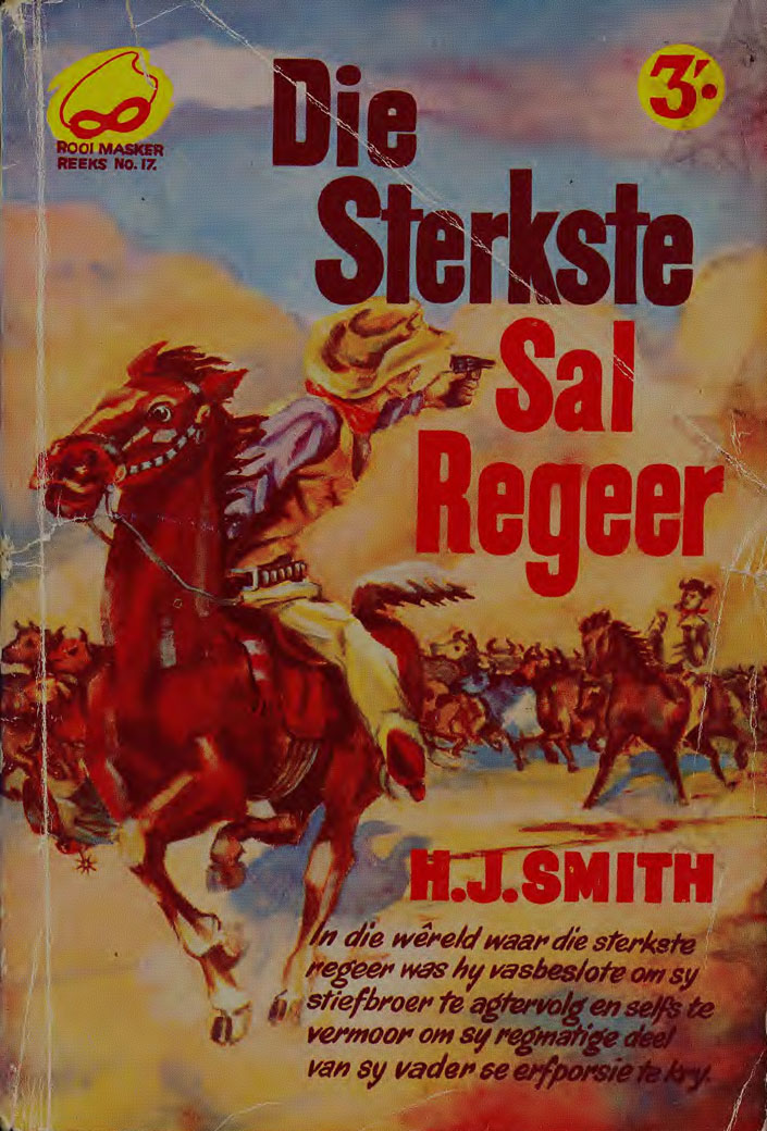 Die sterkste sal regeer - H.J. Smith (1950s)