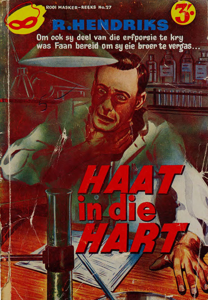 Haat in die hart - R. Hendriks (1950s)
