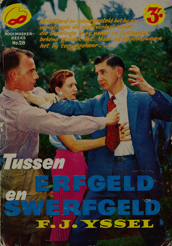 Tussen erfgeld en swerfgeld - F.J. Yssel (1950s)