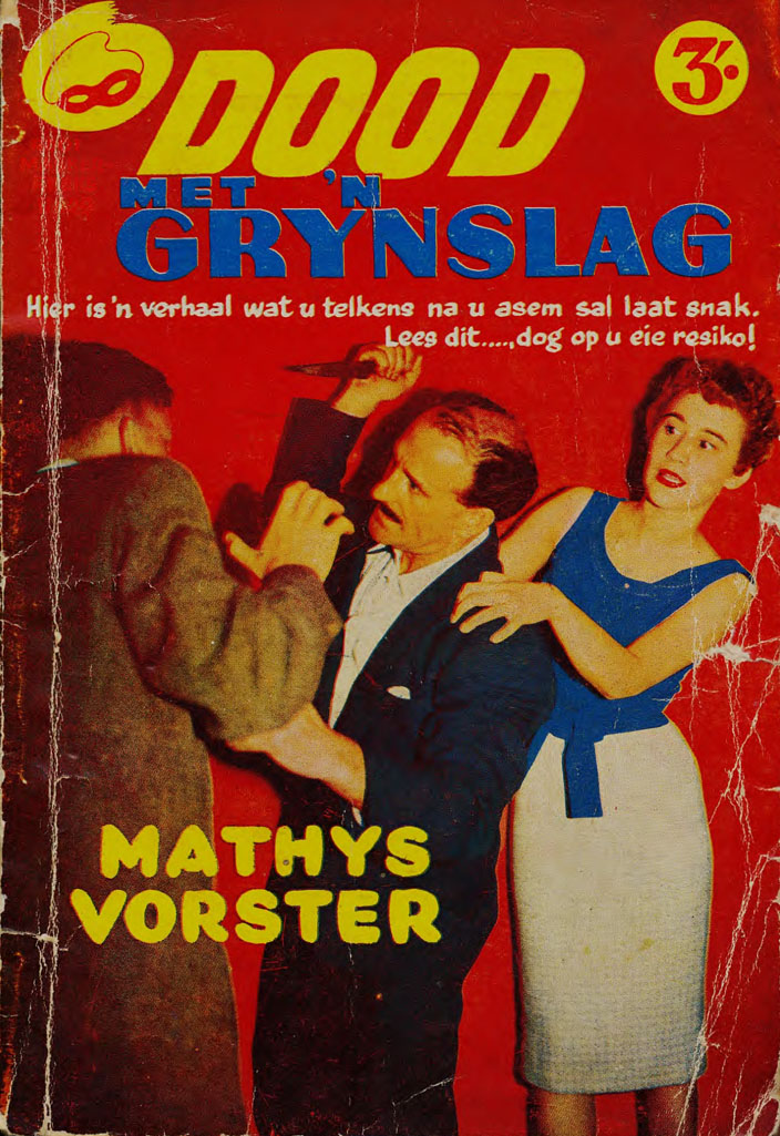 Dood met 'n grynslag - Mathys Vorster (1950s)