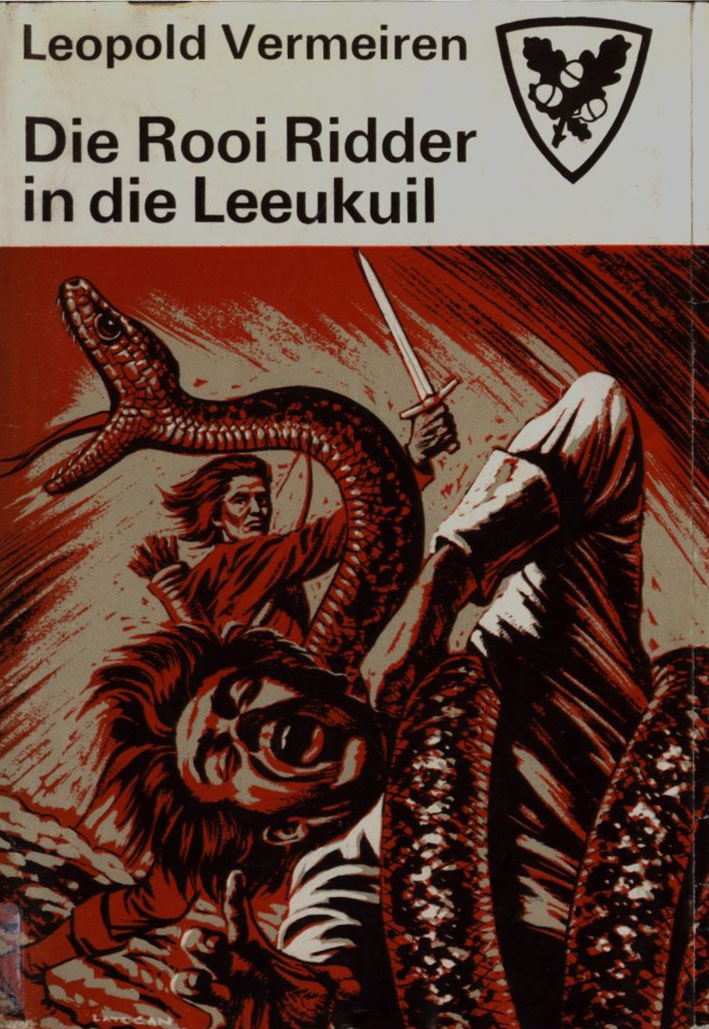Die rooi ridder in die leeukuil - Leopold Vermeiren (1950s)