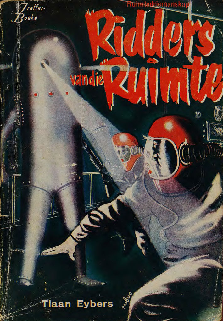 Ridders van die ruimte - Tiaan Eybers (1960)