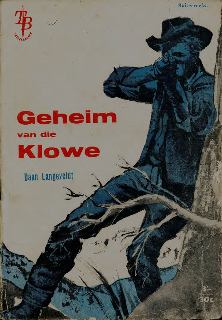 Geheim van die klowe - Daan Langeveldt (1950s)