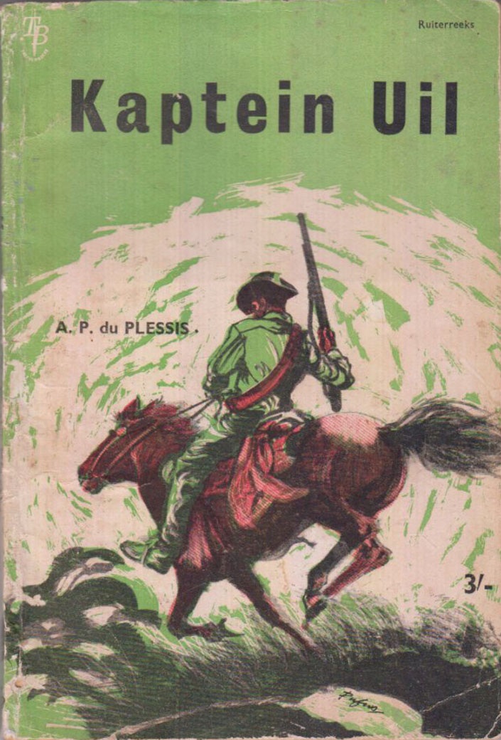 Kaptein Uil - A.P du Plessis (1950s)