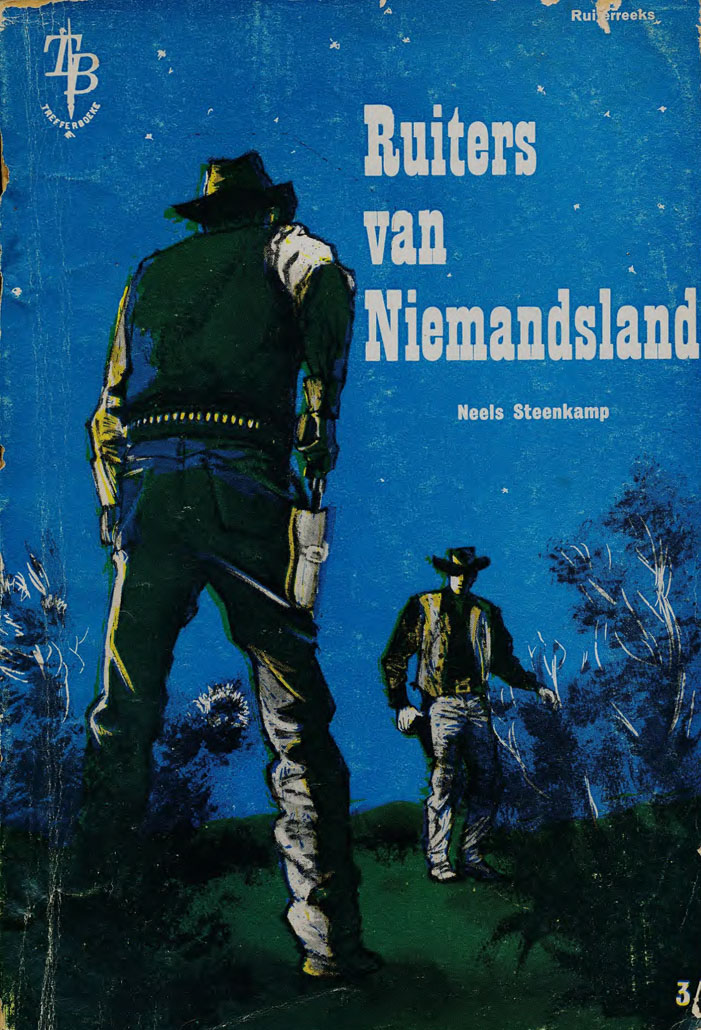 Ruiters van Niemandsland - Neels Steenkamp (1950s)