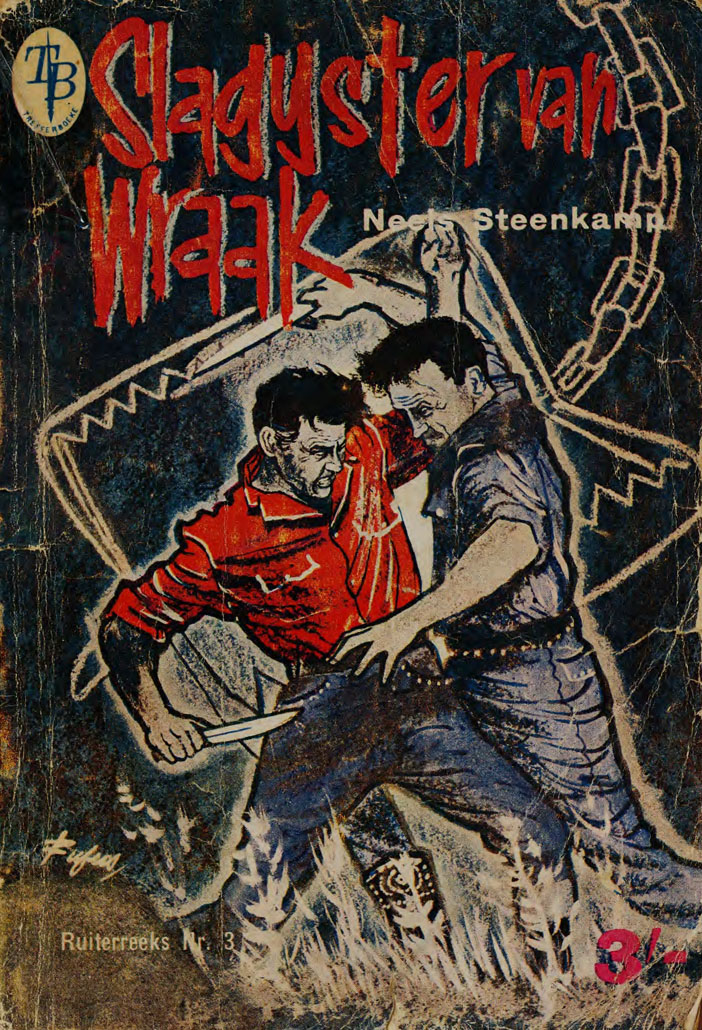 Slagyster van wraak - Neels Steenkamp (1960)