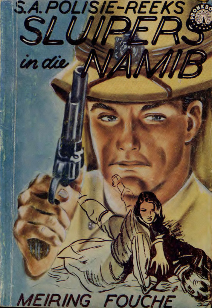 Sluipers in die Namib - Meiring Fouche - (1961)