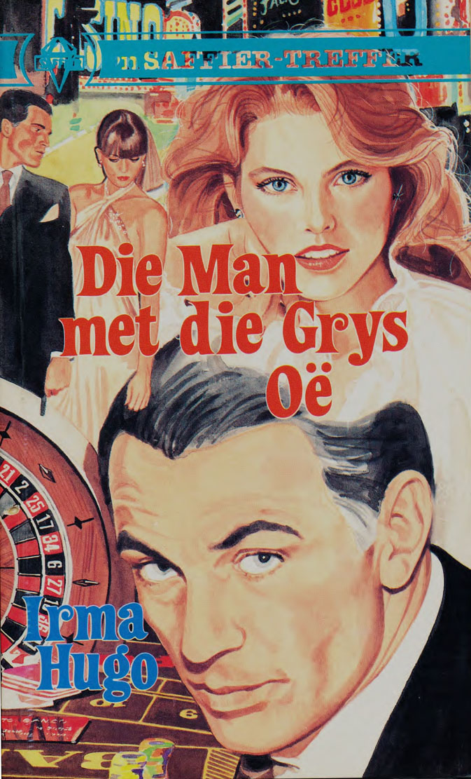 Die man met die grys oë - Irma Hugo (1991)