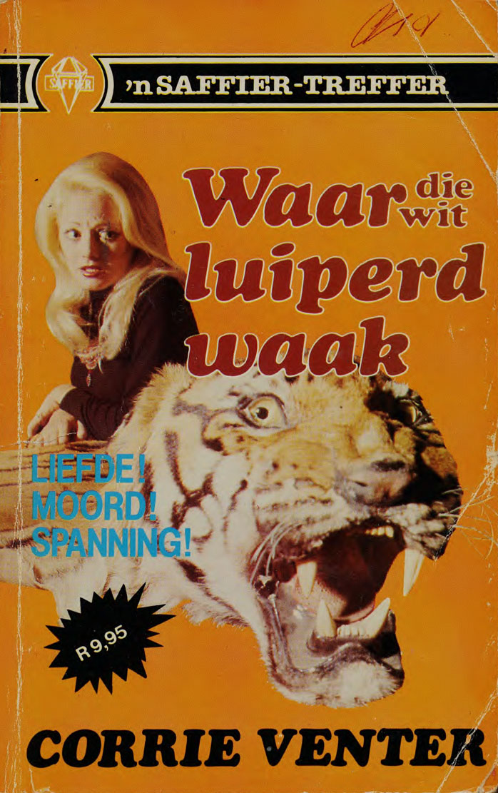 Waar die wit luiperd waak - Corrie Venter (1990)