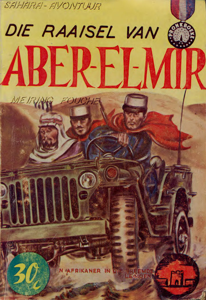 Die raaisel van Aber-El-Mir - Meiring Fouche (1961)