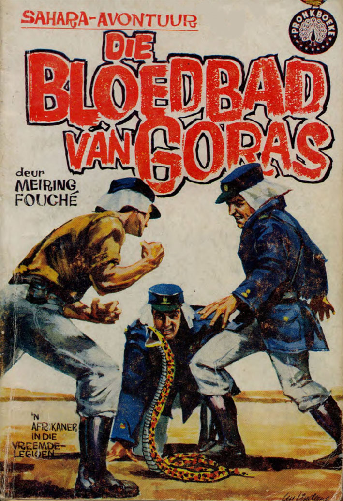 Die bloedbad van Goras - Meiring Fouche (1962)