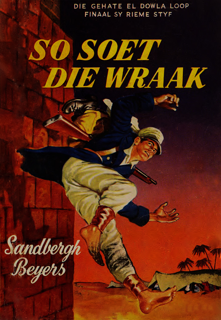 So soet die wraak - Sandbergh Beyers (1956)