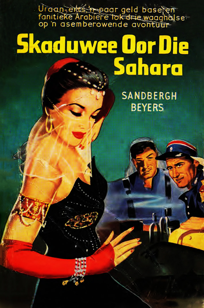 Skaduwee oor die Sahara - Sandbergh Beyers (1955)