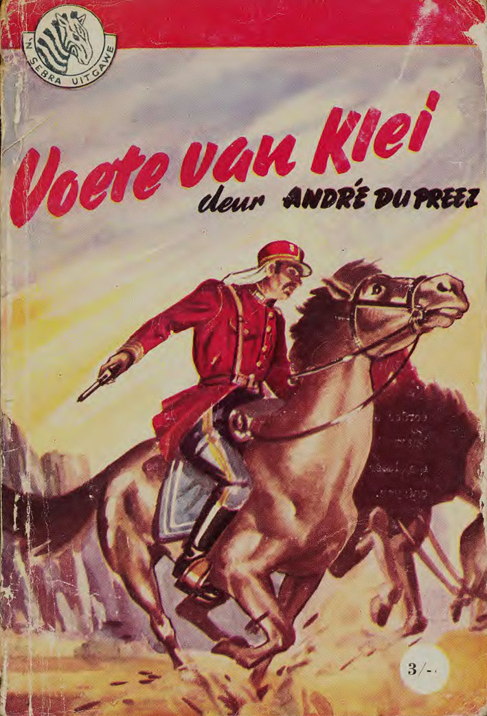 Voete van klei - Andre de Preez (1950s)