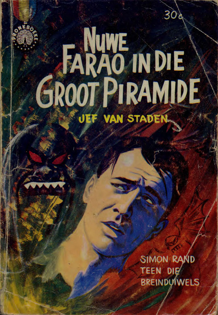 Nuwe Pharaoh in die groot piramide - Jef van Staden (1961)