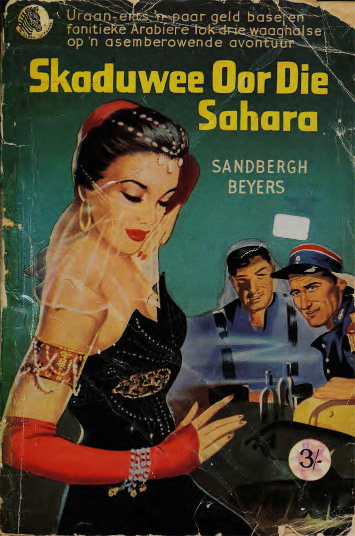 Skaduwee oor die Sahara #3 – Sandbergh Beyers | Sandberg Beyers | Pronk Boeke | Suid-Afrikaanse pulpboek omslag (1955)