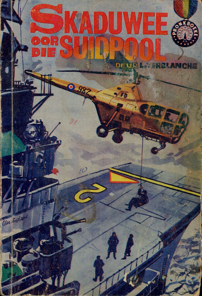 Skaduwee oor die Suidpool #3 – L. Terblanche | Pronk Boeke | Suid-Afrikaanse pulpboek omslag (1962)