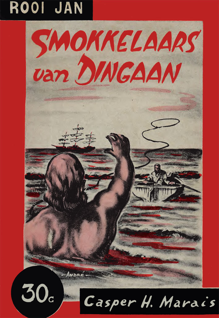 Smokkelaars van Dingaan #7 – Reinhardt Hendriks | Rooi Jan - Pronk | Pronk Boeke | Suid-Afrikaanse pulpboek omslag (1961)
