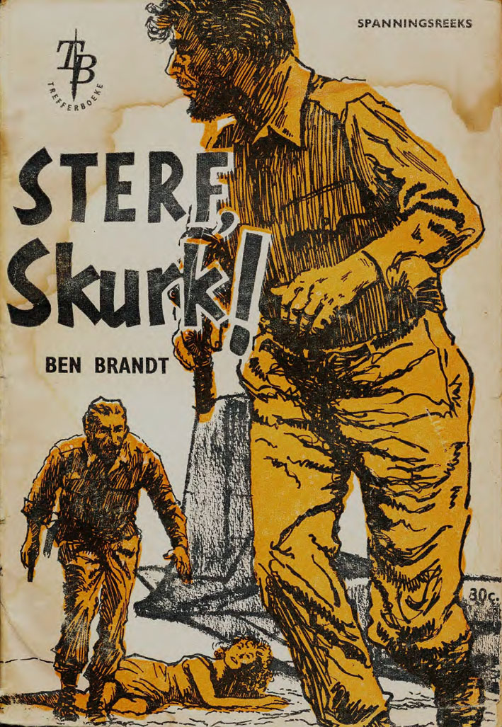 Sterf skurk - Ben Brandt (1950s)