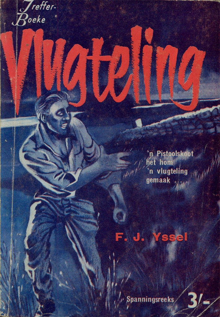 Vlugteling - F.J. Yssel (1950s)