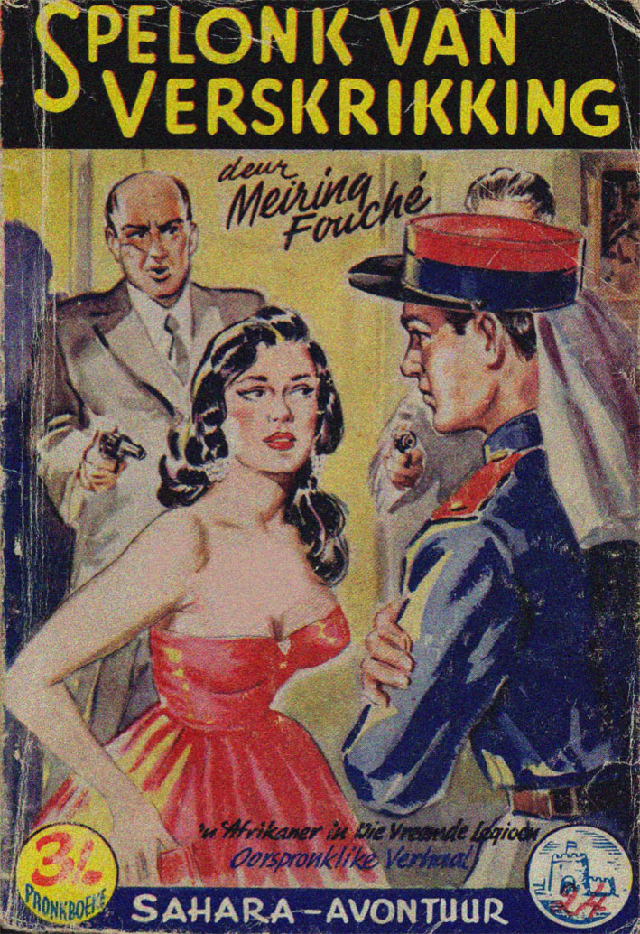 Spelonk van verskrikking #24 – Meiring Fouche | Sahara Avontuur - Pronk | Pronk Boeke | Suid-Afrikaanse pulpboek omslag (1959)