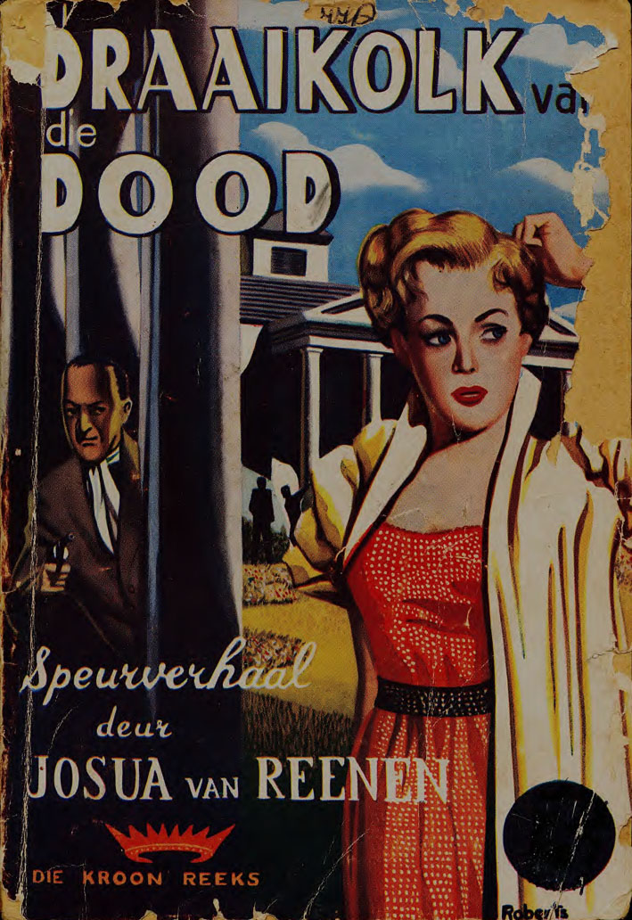 Draaikolk van die dood - Josua van Reenen (1950s)