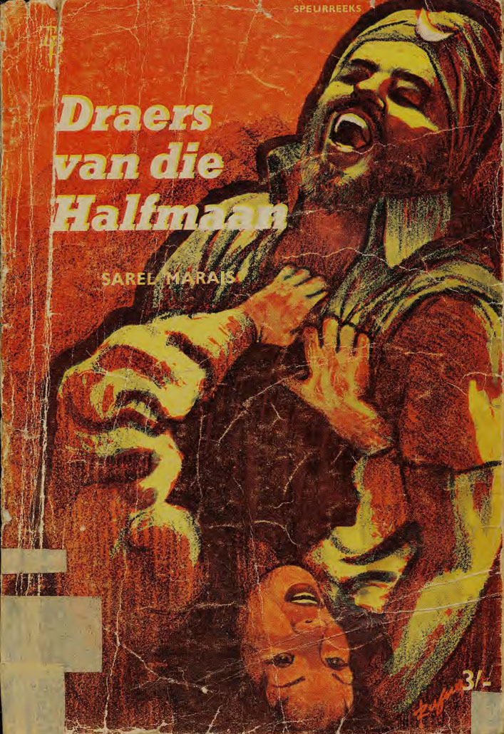 Draers van die halfmaan - Sarel Marais (1950s)
