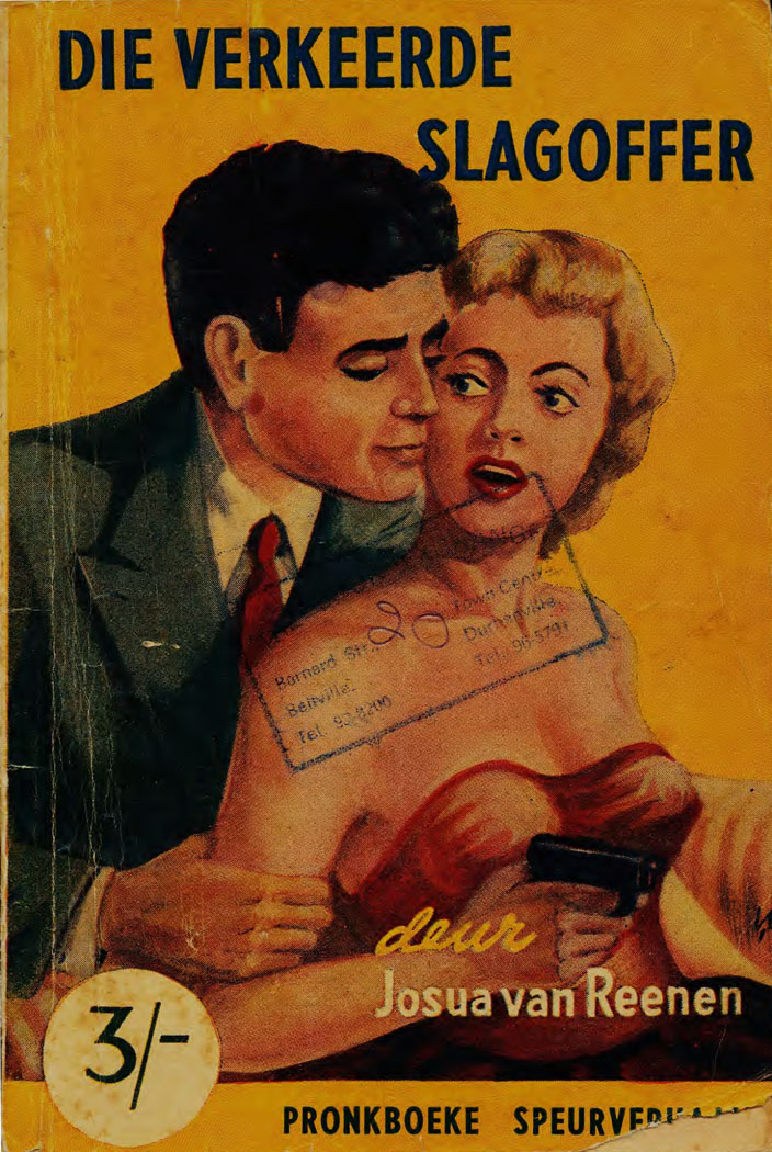 Die verkeerde slagoffer - Josua van Reenen (1954)