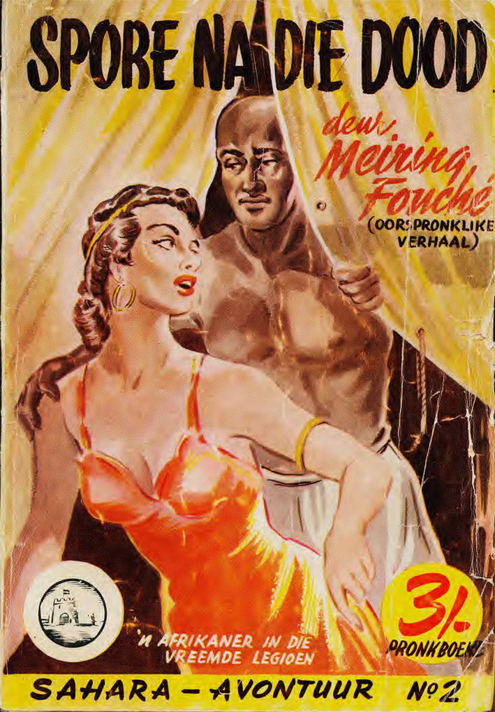 Spore na die dood #2 – Meiring Fouche | Sahara Avontuur - Pronk | Pronk Boeke | Suid-Afrikaanse pulpboek omslag (1956)