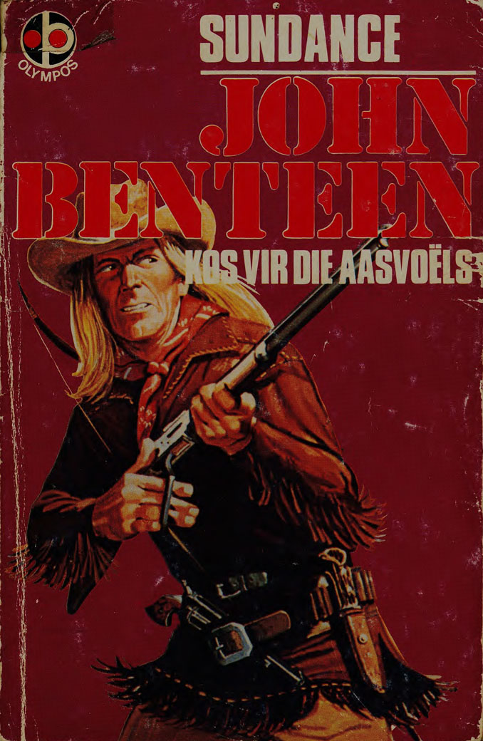 Kos vir die aasvoëls - John Benteen (1972)