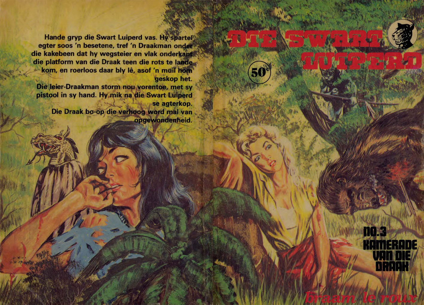 Kamerade van die draak - Braam le Roux (1980)