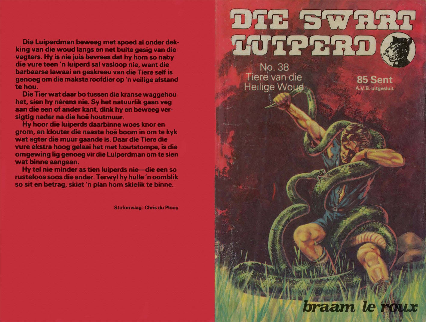 Tiere van die heilige woud - Braam le Roux (1980)