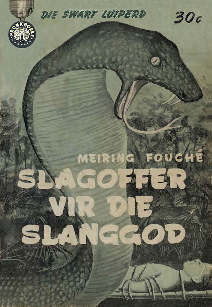 Slagoffer vir die Slanggod - Braam le Roux (1961)