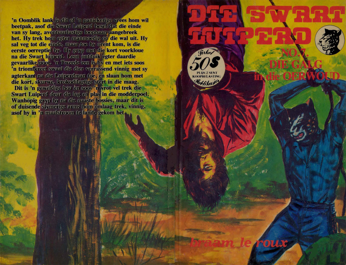 Die galg in die oerwoud - Braam le Roux (1980)