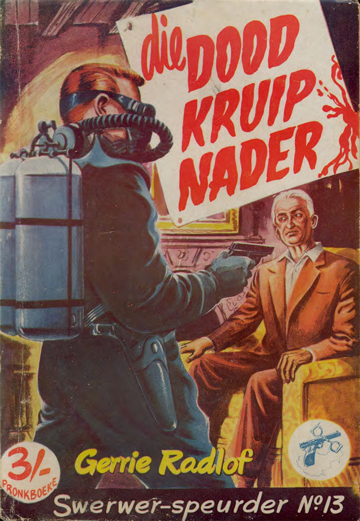 Die dood kruip nader - Gerrie Radlof (1958)