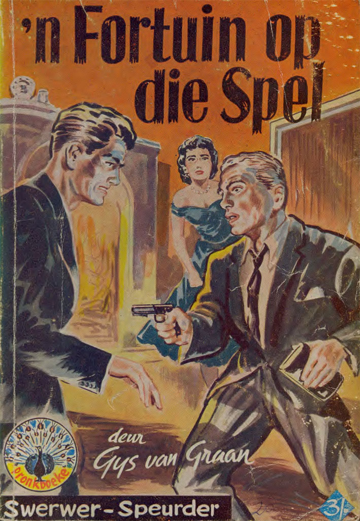 'n Fortuin op die spel - Gys van Graan (1960)