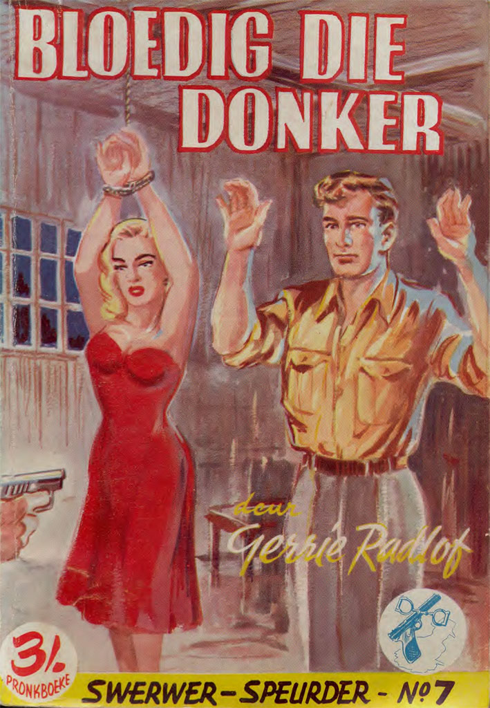 Bloedig die donker - Gerrie Radlof (1957)