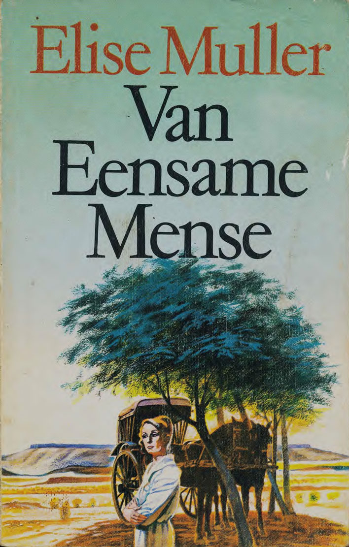 Van eensame mense - Elise Muller (1985)