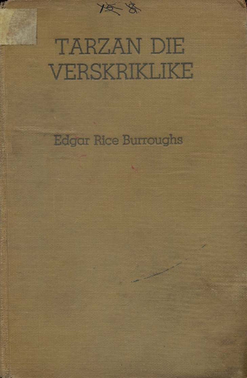 Tarzan die verskriklike - Edgar Rice Burroughs (1949)