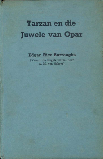 Tarzan en die Opar juwele - Edgar Rice Burroughs (1947)