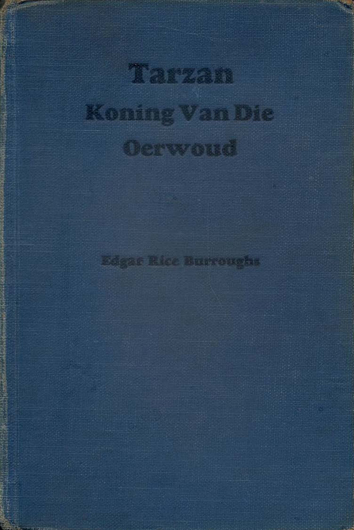 Tarzan koning van die oerwoud - Edgar Rice Burroughs (1948)