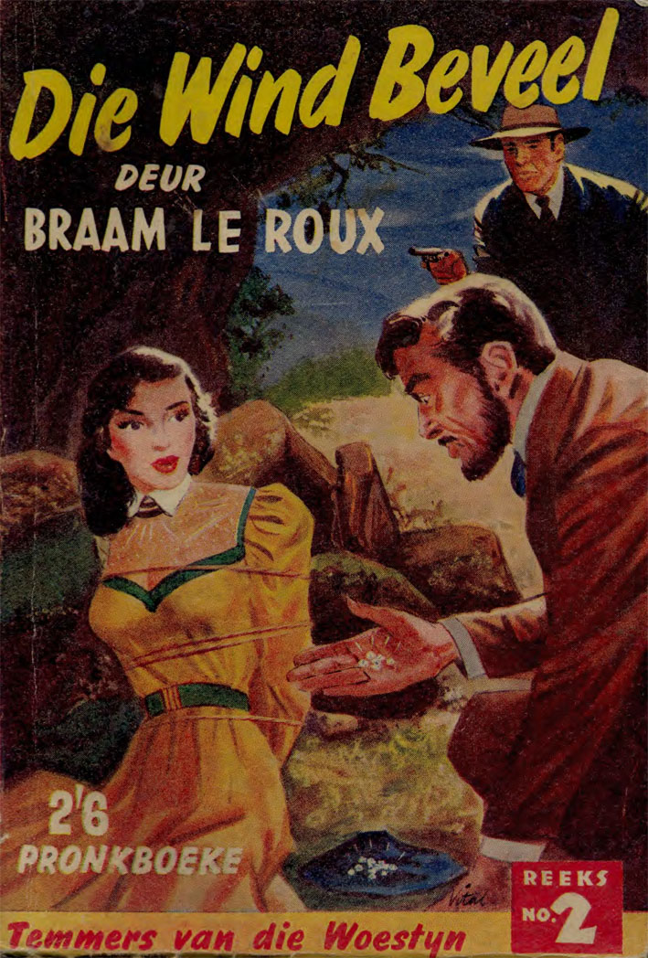 Die wind beveel - Braam le Roux (1953)