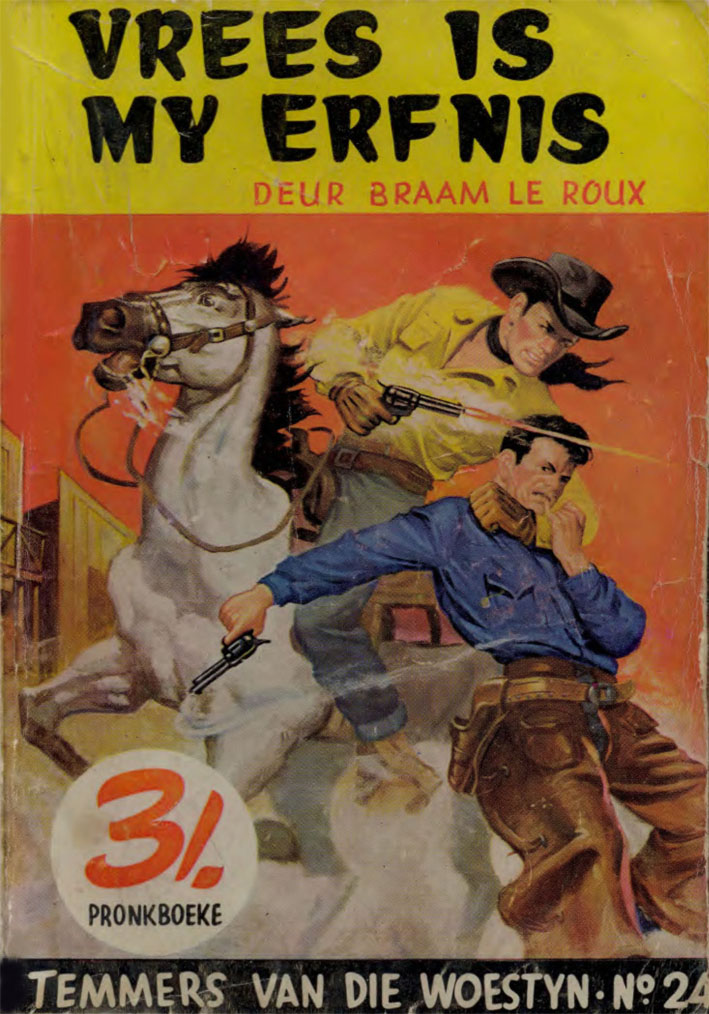 Vrees is my erfenis - Braam le Roux (1956)
