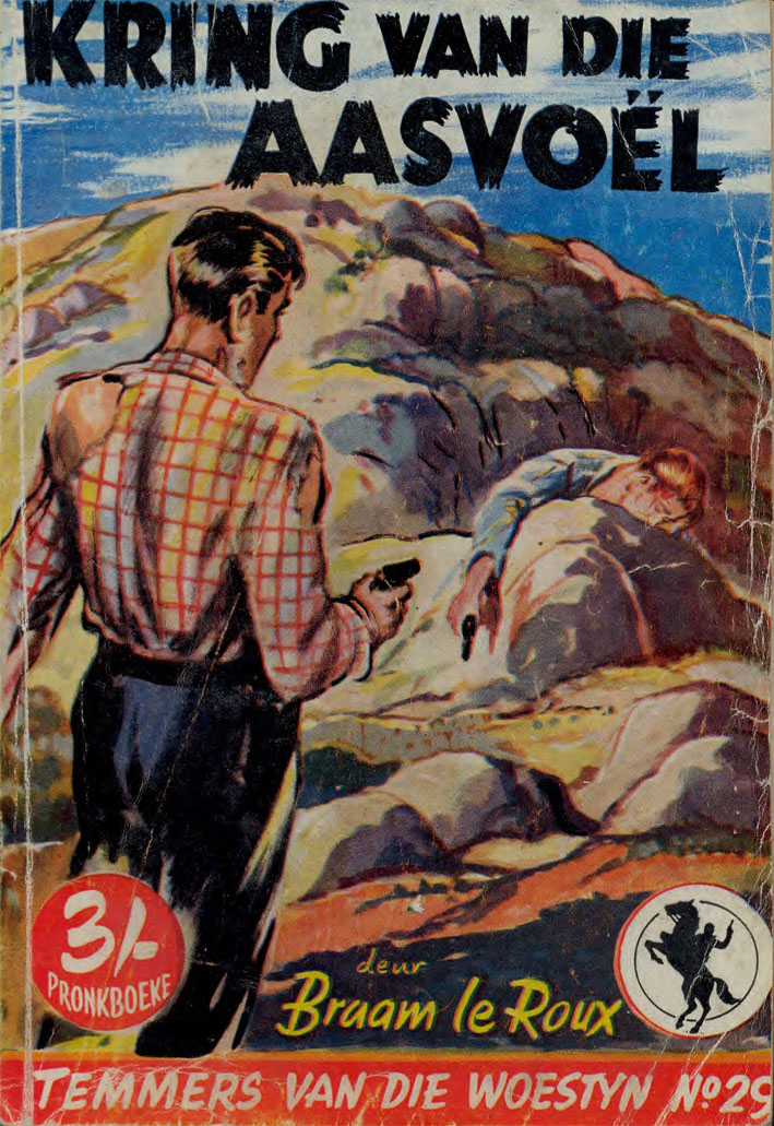 Kring van die aasvoël - Braam le Roux (1956)