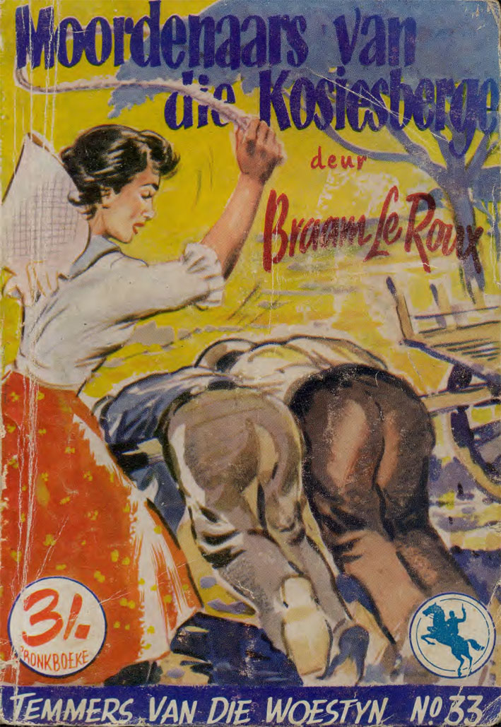 Moordenaars van die Kosiesberge - Braam le Roux (1957)