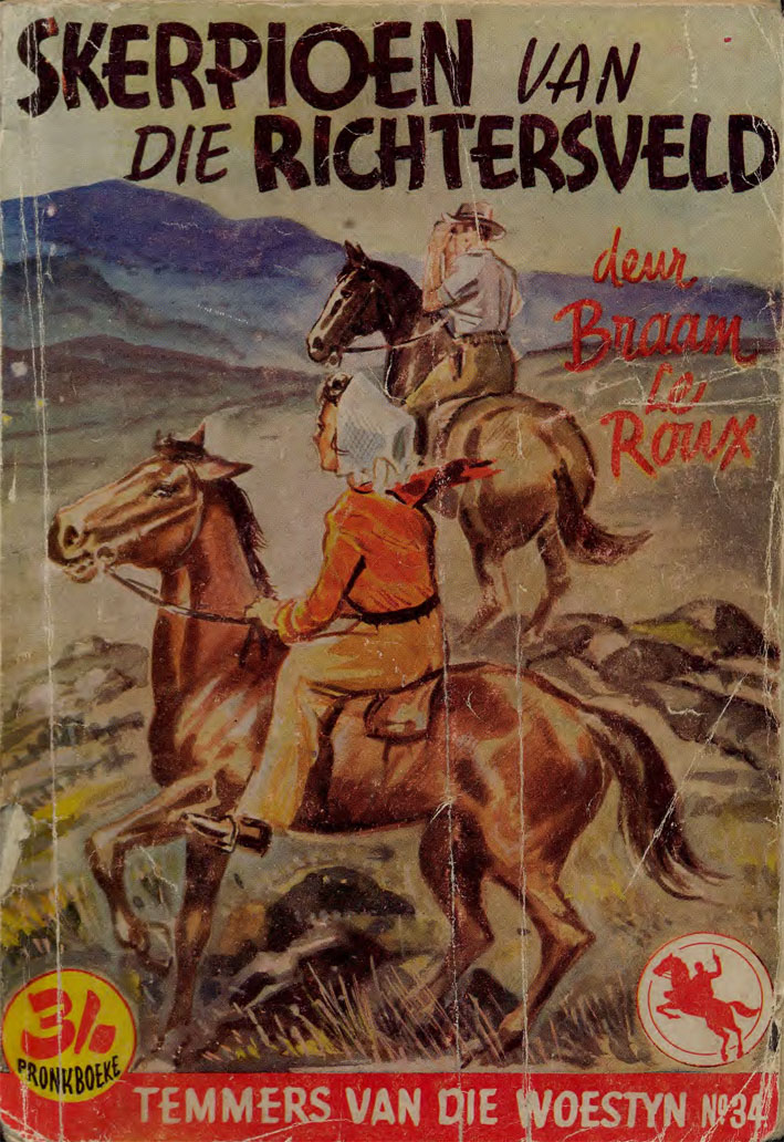 Skerpioen van die Richtersveld - Braam le Roux (1957)