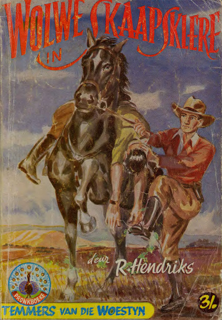 Wolwe in skaapsklere - R. Hendriks (1960)