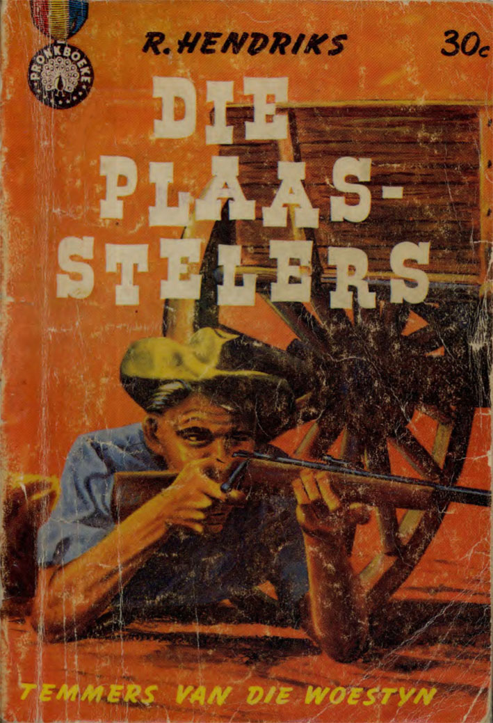 Die plaasstelers - R. Hendriks (1961)